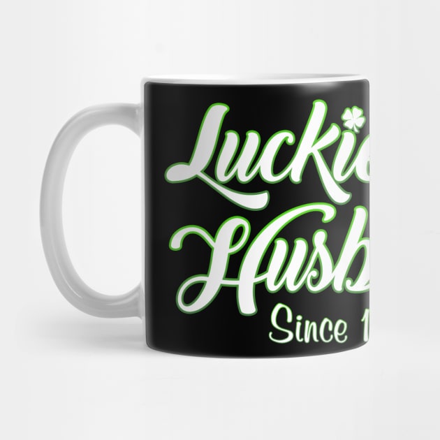 Luckiest Husband Since 1989 St. Patrick's Day Wedding Anniversary by Just Another Shirt